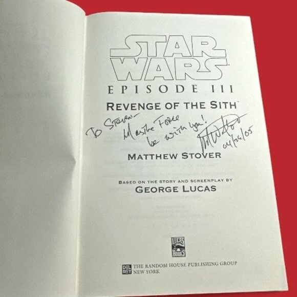 Star Wars Episode III Revenge Of The Sith Hardcover Signed By Matthew Stover 200 - Picture 6 of 8